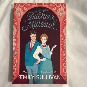 Duchess Material by Emily Sullivan (New Paperback)
